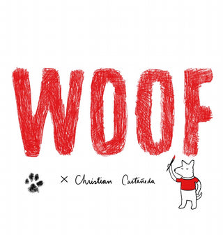 Woof X Christian Castañeda